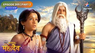 Devon Ke Dev Mahadev | Jalandhar Ne Shukracharya Ko Mana Guru | Full Ep. 365 | Part 02