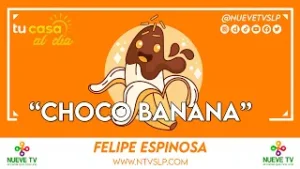 “Choco Banana”
