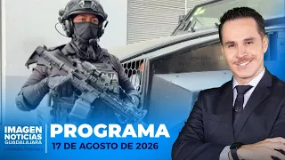 Noticias GDL con Erick Breguer | Programa completo 17 de agosto de 2026