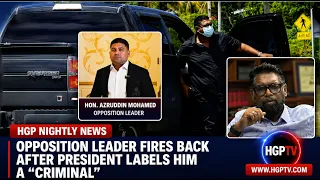 Opposition Leader Fires Back After President Labels Him A “Criminal”