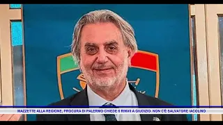 MAZZETTE ALLA REGIONE, PROCURA DI PALERMO CHIEDE 6 RINVII A GIUDIZIO  NON C'È SALVATORE IACOLINO