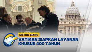 Vatikan Permudah Wisatawan Sambut Basilika 400 Tahun - [Metro Siang]