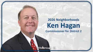 2026 Neighborhoods Video: Commissioner Ken Hagan