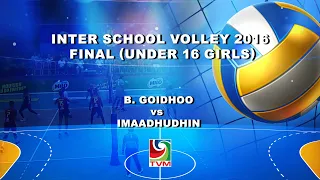 Inter School Volley 2016 Final adhi inaam dhinun