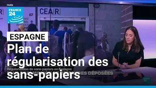 Espagne : dernier jour pour les sans-papiers candidats à la régularisation • FRANCE 24