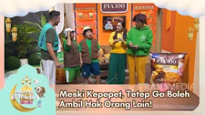 Meski Kepepet, Tetep Ga Boleh Ambil Hak Orang Lain! - INDAHNYA RAMADAN (28/02/26) P3