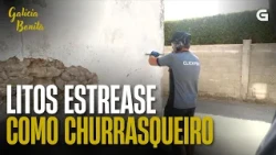 Comeza a obra e Litos estrease como CHURRASQUEIRO | GALICIA BONITA