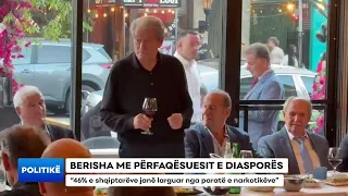 BERISHA ME PËRFAQËSUESIT E DIASPORËS/ "46% e shqiptarëve janë larguar nga paratë e narkotikëve"