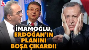 BU SÖZLER GÜNDEM OLACAK! Ekrem İmamoğlu, Erdoğan'ın o planını boşa çıkardı! Bülent Tezcan yorumladı