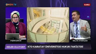 WHAT'S HAPPENING - KTO KARATAY UNIV. FACULTY OF LAW - ASSOC. PROF. DR. AYTEKİN ÇELİK - JULY 30, 2026