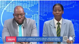#TopicInDebate: "From the outside, we can tell that Frelimo is not in good health" - Marisa Missa