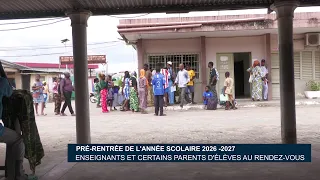 Pré-Rentrée de l’année scolaire 2026 – 2026 : Enseignement et certains parents d’élèves