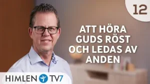 Att höra Guds röst och ledas av Anden | Homes of Hope - aktiva kristna hem