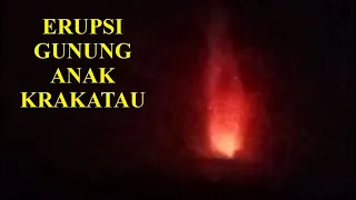 Mount Anak Krakatau Erupts, Spewing Glowing Lava and