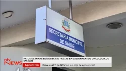 Over 600 patients missed oncology appointments in Patos de Minas in 2026