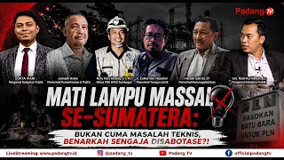 Massive Blackout Across Sumatra: Not Just a Technical Issue, Was It Sabotaged?!
