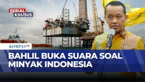 Bahlil Ungkap Kondisi Minyak Indonesia di Tengah Perang AS-Israel vs Iran | KOMPAS PETANG