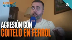 AGRESIÓN con COITELO en FERROL | HORA GALEGA