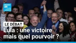 Lula : une victoire mais quel pourvoir ? • FRANCE 24