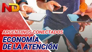 ATTENTION is the new CURRENCY: Argentines spend nearly 9 hours a day connected