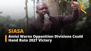 Saboti MP Amisi Warns Opposition Divisions Could Hand Ruto 2027 Victory