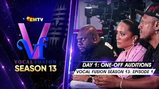 EMTV's VOCAL FUSION SEASON 13 - EPISODE 1 - DAY 1 AUDITION