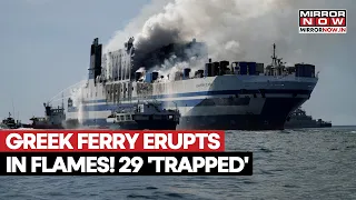Ferry Fire Erupts Off Greece’s Mykonos: 29 'Trapped' As Huge Smoke Cloud Engulfs Sea | Rescue Begins