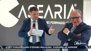 Undersecretary D'Eramo inaugurates Casearia in Agnone