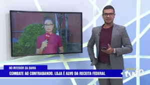 RECEITA FEDERAL APREENDE R$ 50 MIL EM MERCADORIAS SUSPEITAS EM SERRINHA | TVE NOTÍCIAS 26/02/2026