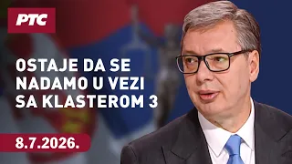 Vučić za RTS: Ostaje da se nadamo u vezi sa Klasterom 3 - ne možete da promenite političku volju