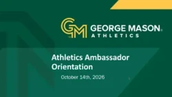 GMU Athletic Ambassador Orientation 2026