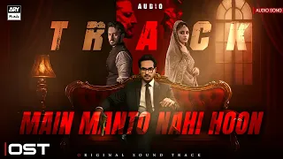 AKHIYAN - OST | AUDIO SONG 🎵 | MAIN MANTO NAHI HOON | YASHAL SHAHID | SAJAL ALY | ARY MUSIK