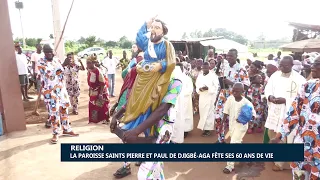 Religion : La Paroisse Saints Pierre et Paul de Djigbé-Aga fête ses 60 ans de vie