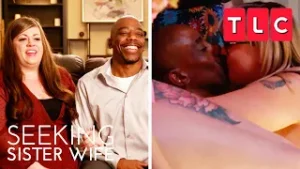 Getting Intimate | Seeking Sister Wife | TLC