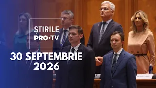Știrile PRO TV - 30 Septembrie 2026 | Guvernul Mureșan, respins în Parlament