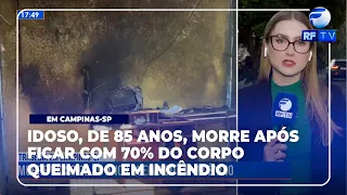 Breaking News: 85-Year-Old Man Dies After Fire in Campinas