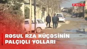 Rəsul Rza küçəsində yollar yararsız vəziyyətdədir - "Uşaq məktəbə necə getsin bu palçıqda?!"