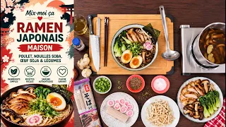 Mix-moi ça: Ramen Japonais Maison | Poulet, Nouilles Soba, Œuf Soja & Légumes
