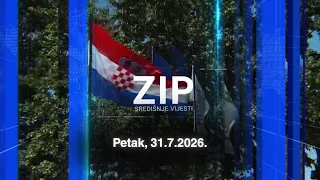 ZIP - 31.7.2026. - SREDIŠNJE VIJESTI Z1 TELEVIZIJE