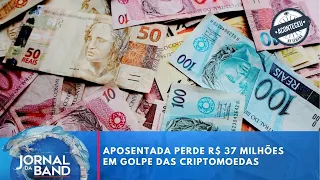 Retiree loses R$ 37 million in fake brokerage scam | Jornal da Band | Happened This Week