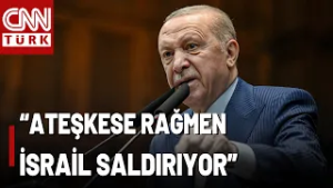 Erdoğan Ankara'dan Seslendi! "Hukuk Tanımaz İsrail Gazze'de Saldırılarını Sürdürüyor"