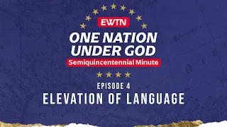 Semiquincentennial Minute - Elevation of Language
