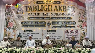 MAJELIS TAKLIM & DZIKIR AL JANNAH PERINGATI MAULID NABI MUHAMMAD SAW