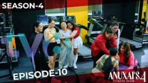 Anuxai’s Fitness Show | Season 4 | Episode - 10