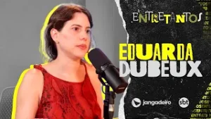 Entrevista com Eduarda Dubeux, da Moura Dubeux | ENTRETANTOS #25