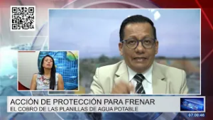 ACCIÓN DE PROTECCIÓN BUSCA FRENAR COBRO DE PLANILLAS DE AGUA