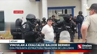 Former Mayor Baldor Bermeo linked to alleged Los Lobos financial structure
