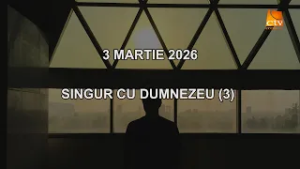 Cuvantul Lui Dumnezeu pentru Astazi - 03.03.2026