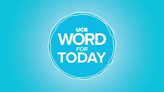 Take time for rest and restoration | UCB Word For Today