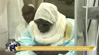BAYE SAM DIOP NGONTOU KHASSIDAEUHLOU KHASSIDA DIASPORA17/08/2026: Darou Minam